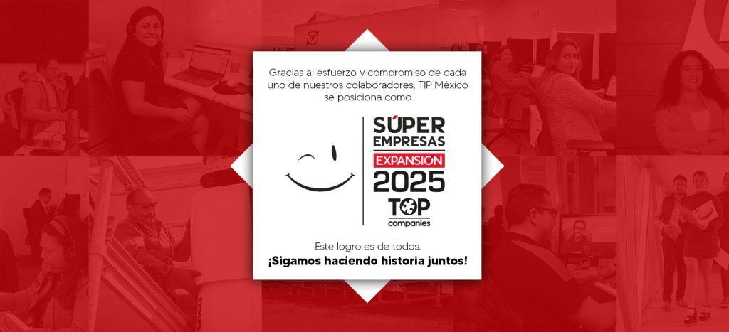 Equipo de TIP México celebrando el reconocimiento como Súper Empresa 2025
